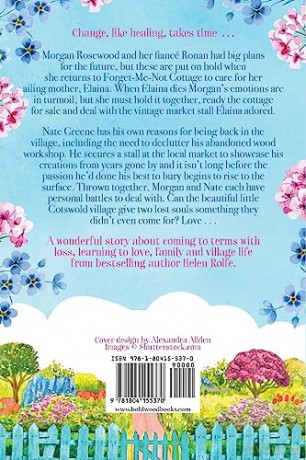 Summer at Forget-Me-Not Cottage: An uplifting, romantic read from Helen Rolfe (Little Woodville Cottage Series) - Helen Rolfe [KSIĄŻKA]