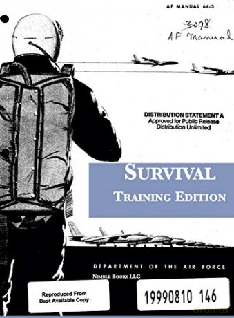 Survival: Training Edition: AF Manual 64-3 - United States Air Force [KSIĄŻKA]