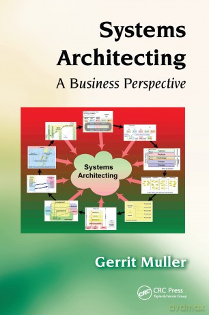Systems Architecting: A Business Perspective - Gerrit Muller [KSIĄŻKA]