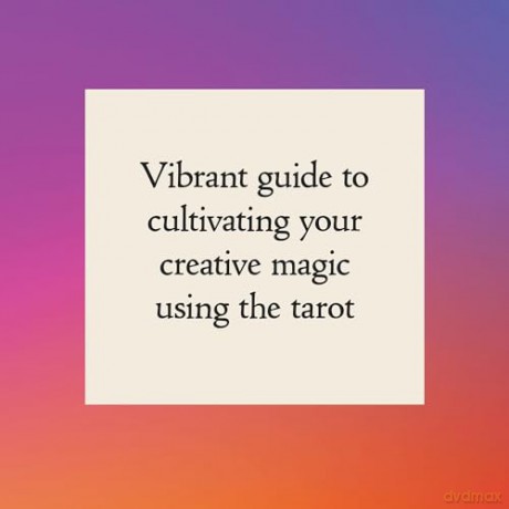Tarot for Creativity: A Guide for Igniting Your Creative Practice - Chelsey Pippin Mizzi [KSIĄŻKA]