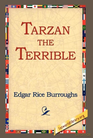 Tarzan the Terrible - Edgar Rice Burroughs [KSIĄŻKA]