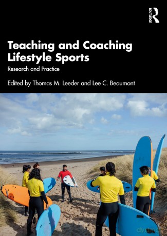 Teaching and Coaching Lifestyle Sports: Research and Practice - Thomas M. Leeder [KSIĄŻKA]