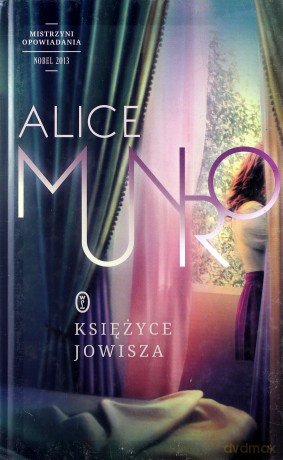 Księżyce Jowisza Tw - Alice Munro [KSIĄŻKA]