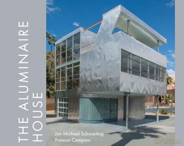 The Aluminaire House - Michael Schwarting [KSIĄŻKA]