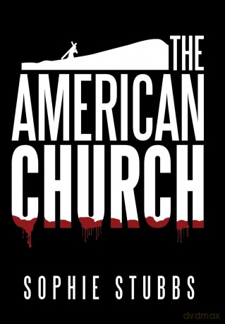 The American Church - Sophie Stubbs [KSIĄŻKA]