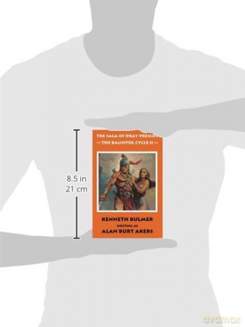 The Balintol Cycle II: The fourteenth Dray Prescot omnibus: 14 (The Saga of Dray Prescot omnibus) - Alan Burt Akers [KSIĄŻKA]