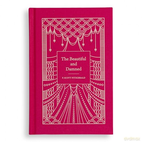 The Beautiful and Damned (Signature Clothbound Editions) - F. Scott Fitzgerald [KSIĄŻKA]