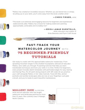 The Big Book of Watercolor: The Must-Have Guide to Painting - Mallery Jane [KSIĄŻKA]
