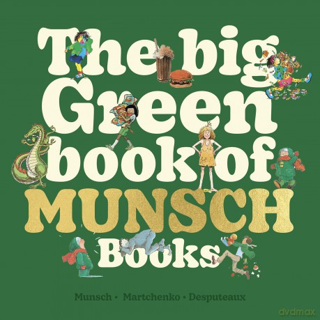 The Big Green Book of Munsch Books - Robert Munsch [KSIĄŻKA]