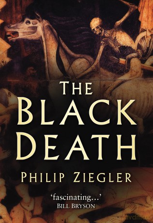 The Black Death - Philip Ziegler [KSIĄŻKA]