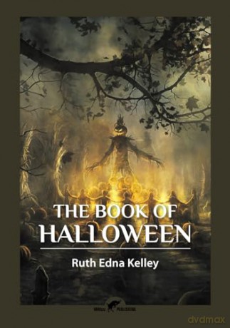 The Book of Halloween - Ruth Edna Kelley [KSIĄŻKA]