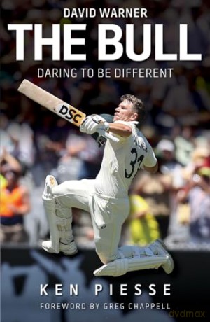 The Bull: David Warner: Cricket's Greatest Entertainer: Daring to be Different - Ken Piesse [KSIĄŻKA]