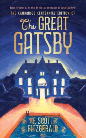 The Cambridge Centennial Edition of The Great Gatsby - F. Scott Fitzgerald [KSIĄŻKA]