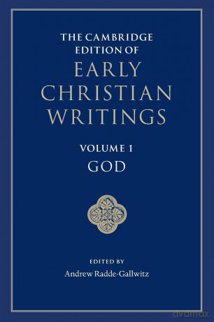 The Cambridge Edition of Early Christian Writings - Andrew Radde-Gallwitz [KSIĄŻKA]