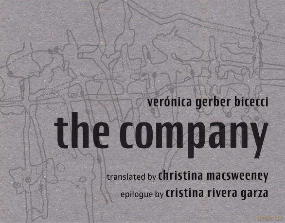 The Company - Verónica Gerber Bicecci [KSIĄŻKA]