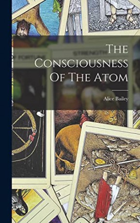 The Consciousness Of The Atom [KSIĄŻKA]