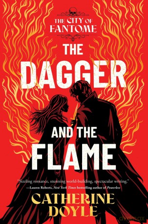 The Dagger and the Flame (The City of Fantome) - Catherine Doyle [KSIĄŻKA]