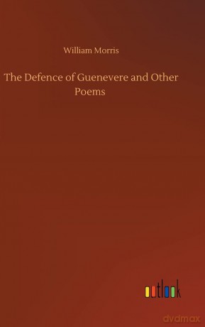 The Defence of Guenevere and Other Poems - William Morris [KSIĄŻKA]