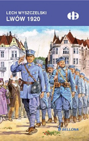 Lwów 1920 - Lech Wyszczelski [KSIĄŻKA]