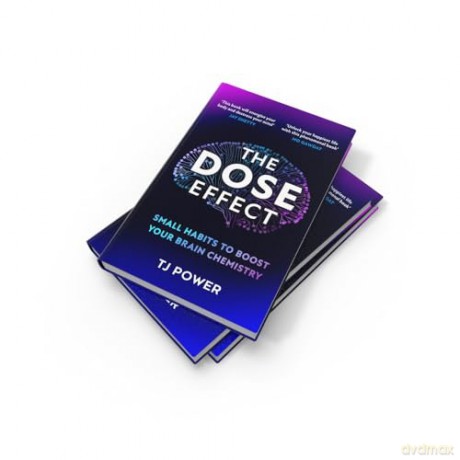 The DOSE Effect: Unlock the secret powers of dopamine, serotonin and more in this self-help guide to living a happier life from a Sunday Times Bestselling neuroscientist - new for 2025! - TJ Power [KSIĄŻKA]