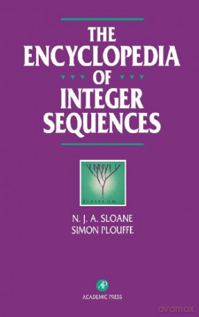 The Encyclopedia of Integer Sequences - N. J.A. Sloane [KSIĄŻKA]