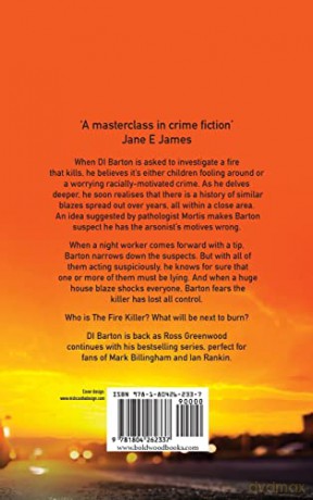 The Fire Killer: The BRAND NEW edge-of-your-seat crime thriller from Ross Greenwood (The DI Barton Investigations, 5) - Ross Greenwood [KSIĄŻKA]