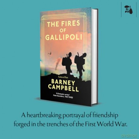The Fires of Gallipoli - Barney Campbell [KSIĄŻKA]