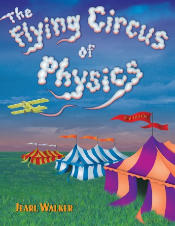 The Flying Circus of Physics - Jearl Walker [KSIĄŻKA]