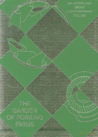 The Garden of Forking Paths: édition anglaise - Heike Munder [KSIĄŻKA]