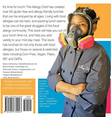 The Gluten Free Allergy Friendly Lunch Box: Recipes for people with multiple food allergies, restricted, and special diets. - Free and Friendly Foods [KSIĄŻKA]