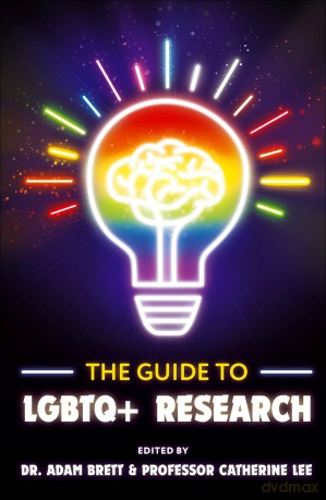 The Guide to LGBTQ+ Research - Adam Brett [KSIĄŻKA]