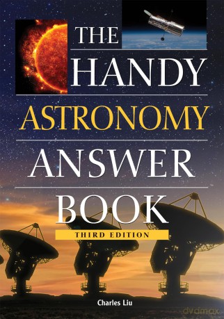The Handy Astronomy Answer Book (The Handy Answer Book Series) - Charles Liu Ph.D. [KSIĄŻKA]