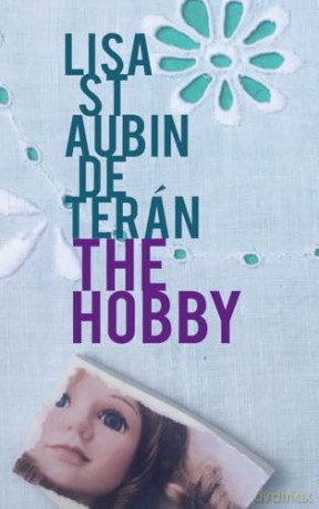 The Hobby - Lisa St Aubin de Terán [KSIĄŻKA]
