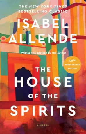The House of the Spirits - Isabel Allende [KSIĄŻKA]
