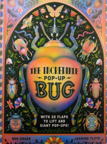 The Incredible Pop-up Bug: With 20 flaps to lift and GIANT pop-ups - Ben Hoare [KSIĄŻKA]