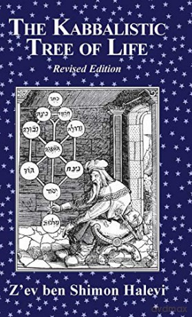 The Kabbalistic Tree of Life - Z'ev Ben Shimon Halevi [KSIĄŻKA]