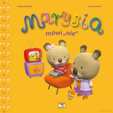 Marysia Mówi Nie - Nadia Berkane [KSIĄŻKA]