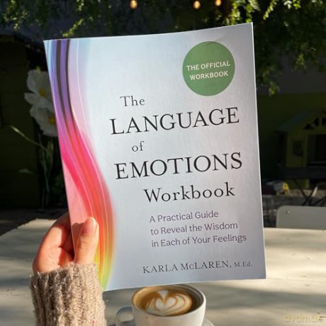 The Language of Emotions Workbook: A Practical Guide to Reveal the Wisdom in Each of Your Feelings - Karla McLaren [KSIĄŻKA]