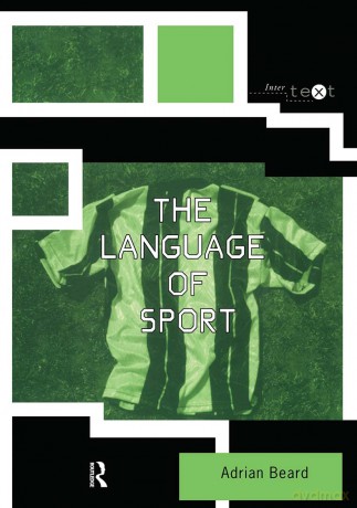 The Language of Sport (Intertext) - Adrian Beard [KSIĄŻKA]