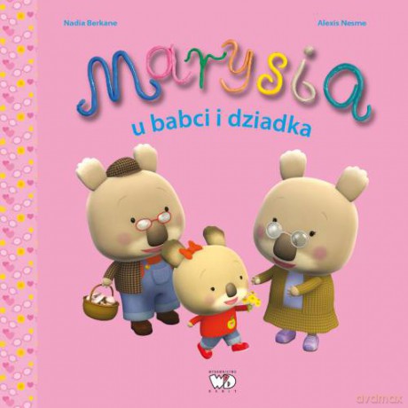 Marysia U Babci I Dziadka - Nadia Berkane [KSIĄŻKA]