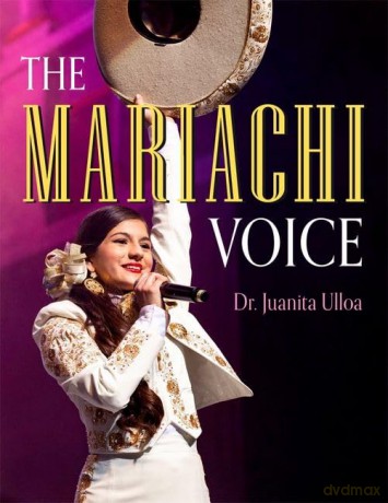 The Mariachi Voice - Juanita Ulloa [KSIĄŻKA]