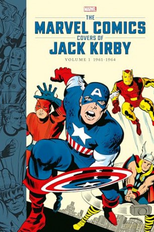 The Marvel Comics Covers of Jack Kirby Volume 1 - Vincent Iadevaia [KSIĄŻKA]