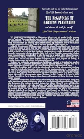 The McGavocks of Carnton Plantation: A Southern History - Lochlainn Seabrook [KSIĄŻKA]