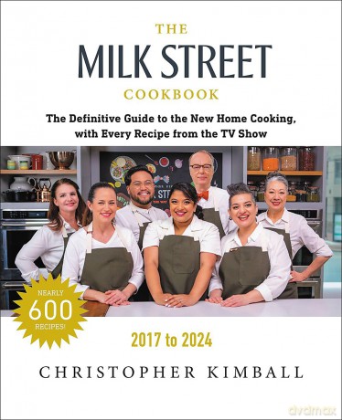 The Milk Street Cookbook (Seventh Edition): The Definitive Guide to the New Home Cooking, with Every Recipe from Every Episode of the TV Show, 2017-2024 - Christopher Kimball [KSIĄŻKA]