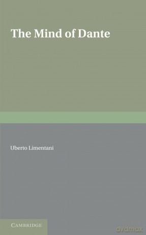The Mind of Dante - Uberto Limentani [KSIĄŻKA]