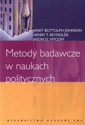 Metody Badawcze W Naukach Politycznych [KSIĄŻKA]