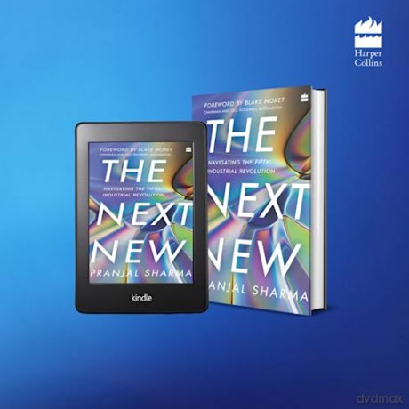 The Next New: Navigating the Fifth Industrial Revolution - Pranjal Sharma [KSIĄŻKA]