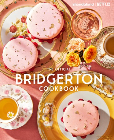 The Official Bridgerton Cookbook - Regula Ysewijn [KSIĄŻKA]