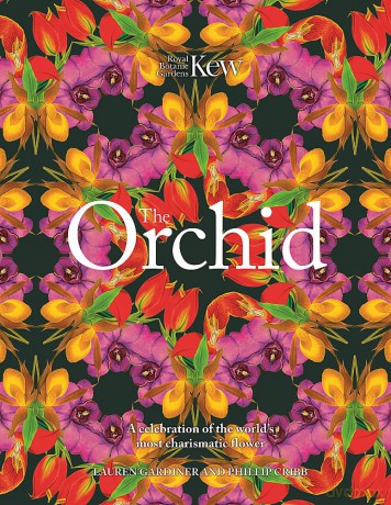 The Orchid: Royal Botanic Gardens, Kew: A celebration of the world's most charismatic flower - Lauren Gardiner [KSIĄŻKA]