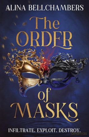 The Order of Masks - Alina Bellchambers [KSIĄŻKA]